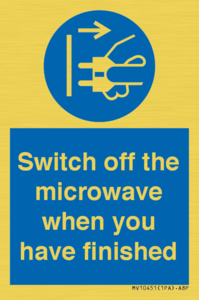 Switch off the microwave when you have finished